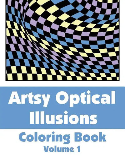 Artsy Optical Illusions Coloring Book - Paperback