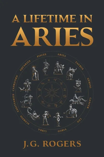 A Lifetime in Aries - Paperback