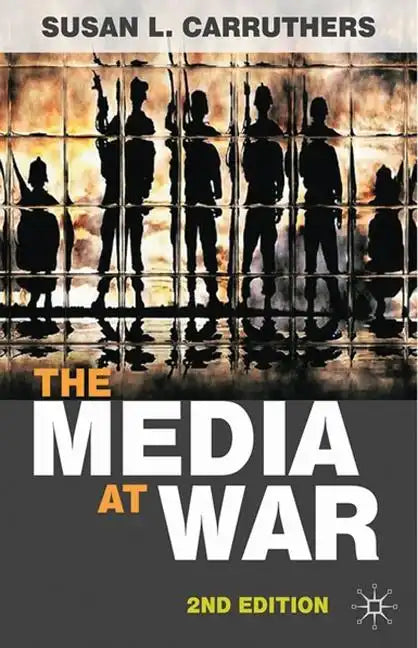 The Media at War - Paperback