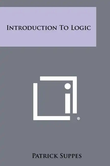 Introduction To Logic - Paperback