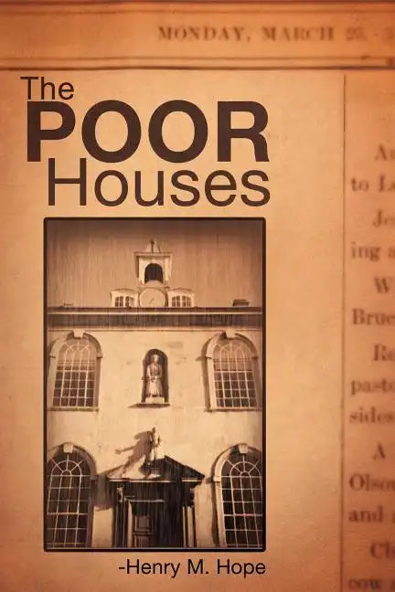 The Poor Houses - Paperback