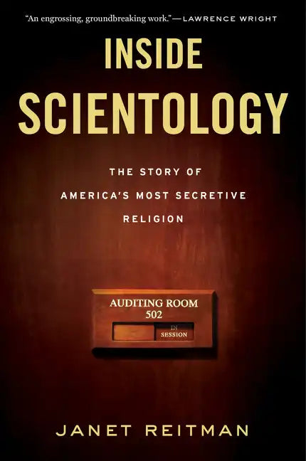Inside Scientology: The Story of America's Most Secretive Religion - Paperback