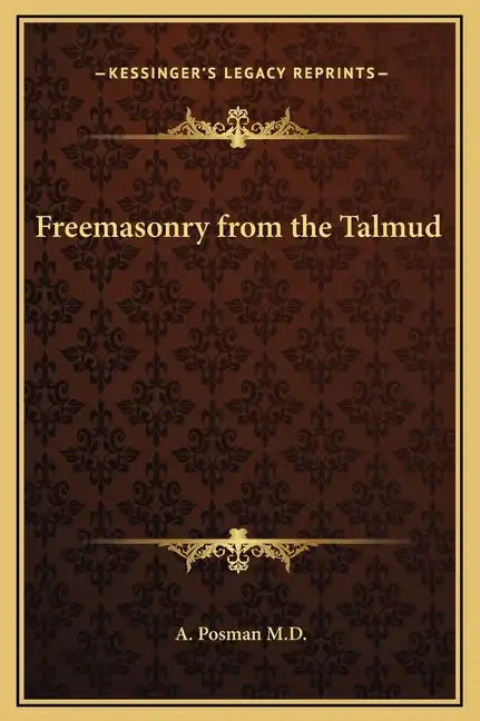 Freemasonry from the Talmud - Hardcover