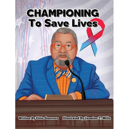 Championing to Save Lives - Hardcover