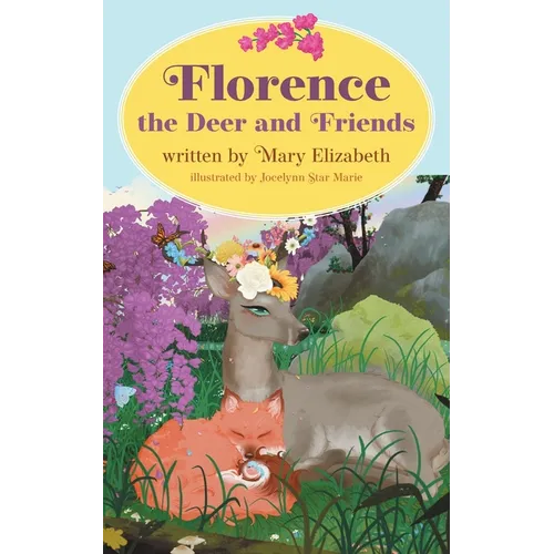 Florence the Deer and Friends - Paperback