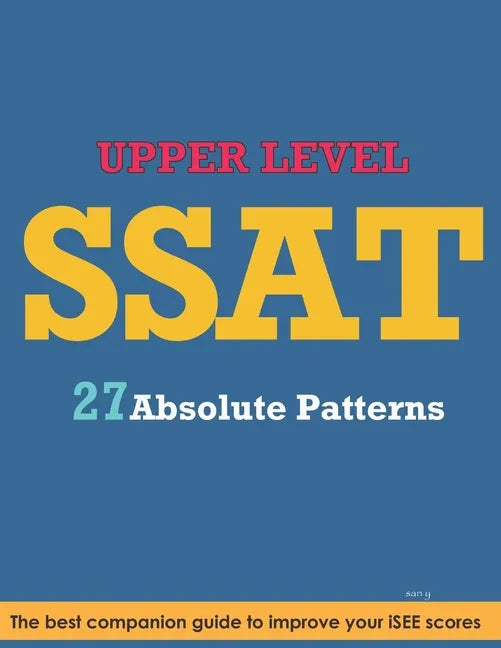 SSAT Absolute Patterns: Upper Level - Paperback