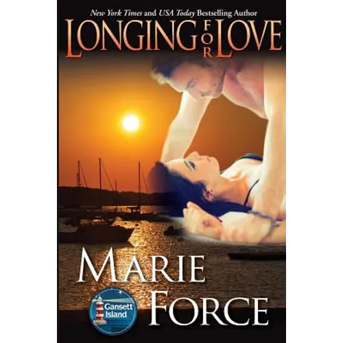Longing for Love: Gansett Island Series, Book 7 - Paperback