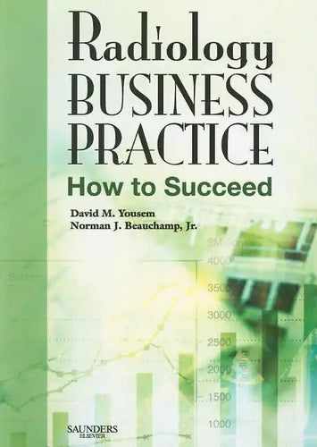 Radiology Business Practice: How to Succeed - Paperback