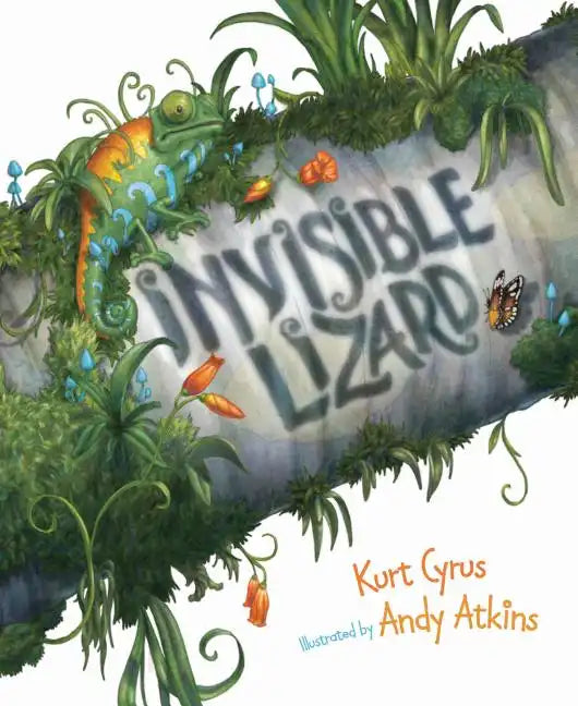 Invisible Lizard - Hardcover