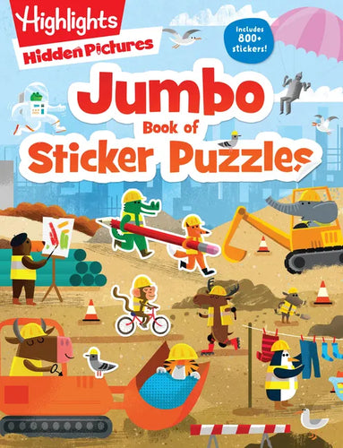 Jumbo Book of Sticker Puzzles: Ultimate Sticker Puzzle Fun with Over 800 Stickers & 100 Activities, Including Mazes, Hidden Pictures Scenes & Logic Pu - Paperback