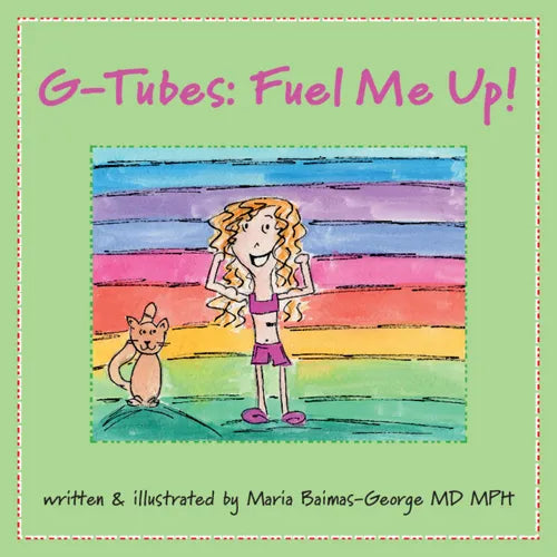 G-Tubes: Fuel Me Up - Paperback
