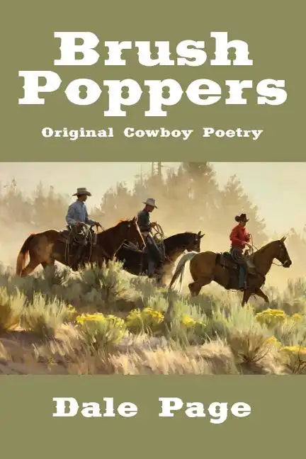 Brush Poppers: Original Cowboy Poetry - Paperback