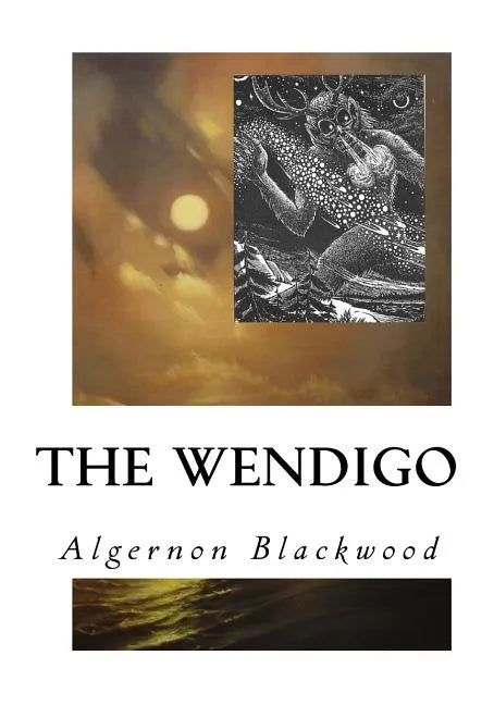 The Wendigo - Paperback