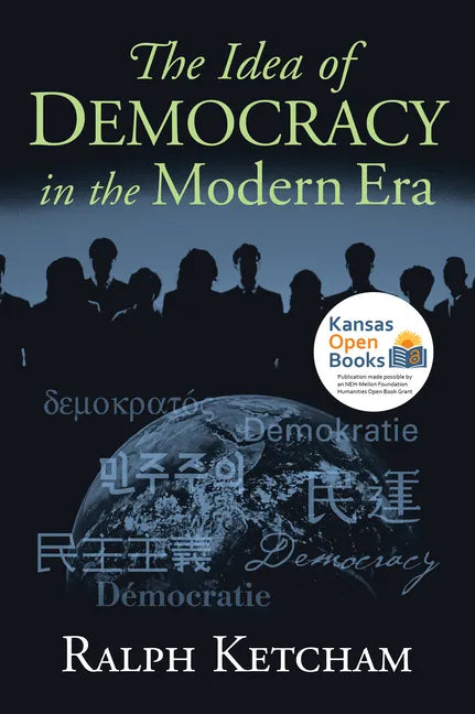 The Idea of Democracy in the Modern Era - Paperback