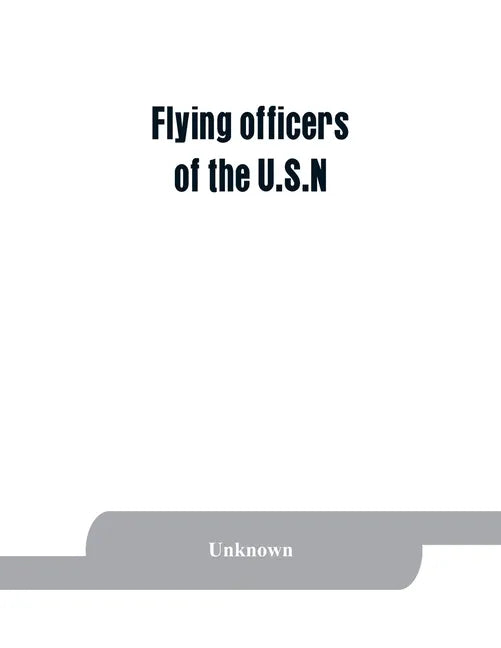 Flying officers of the U.S.N - Paperback