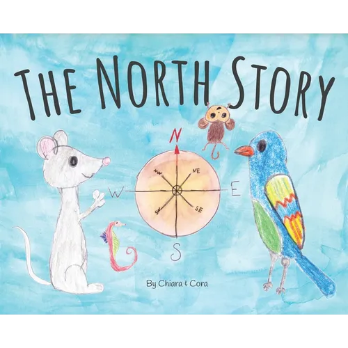 The North Story - Hardcover