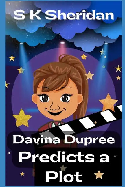 Davina Dupree Predicts a Plot: An Action Packed Boarding School Adventure - Paperback