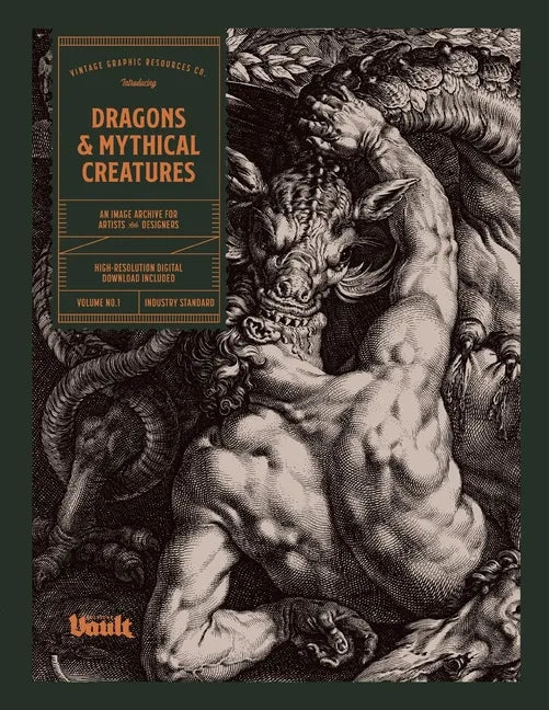 Dragons and Mythical Creatures: An Image Archive for Artists and Designers - Paperback