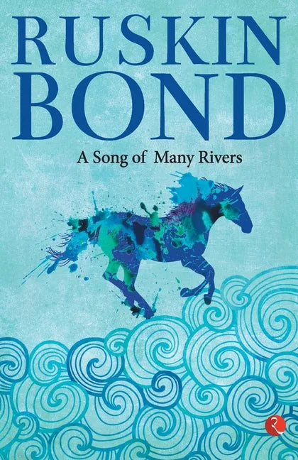 A Song of Many Rivers - Paperback