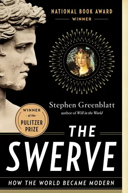 The Swerve: How the World Became Modern - Paperback