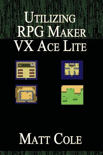 Utilizing RPG Maker VX Ace Lite - Paperback