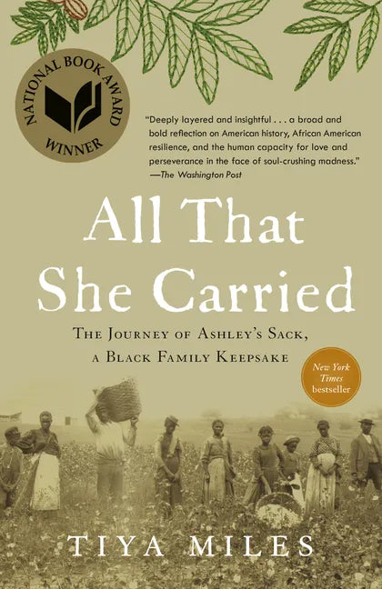 All That She Carried: The Journey of Ashley's Sack, a Black Family Keepsake - Paperback