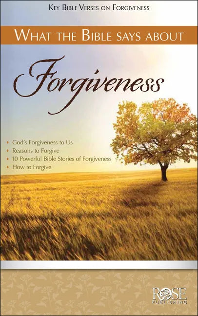 What the Bible Says about Forgiveness - Paperback