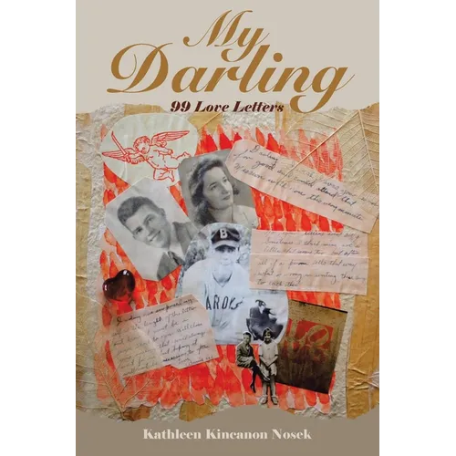 My Darling: 99 Love Letters - Paperback