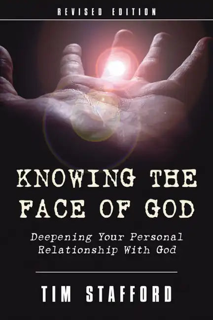 Knowing the Face of God, Revised Edition - Paperback