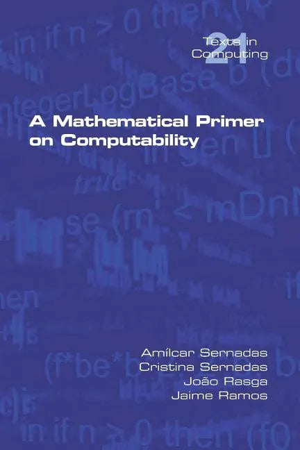 A Mathematical Primer on Computability - Paperback