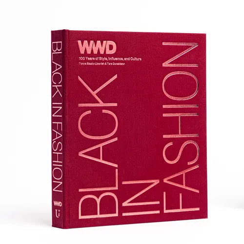 Black in Fashion: 100 Years of Style, Influence & Culture - Hardcover