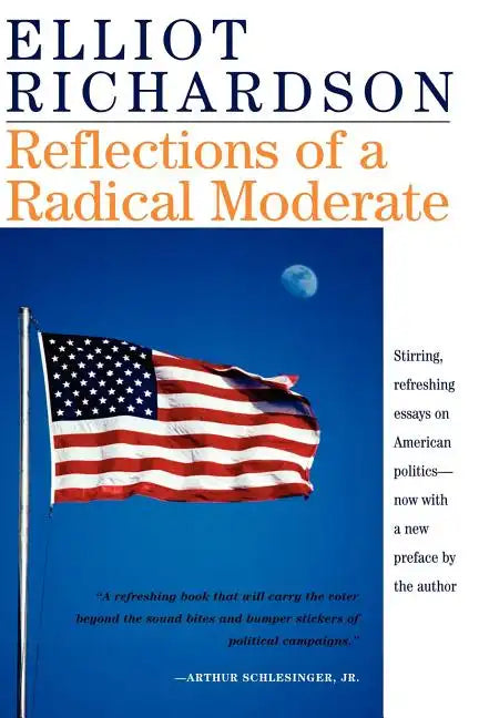 Reflections of a Radical Moderate - Paperback