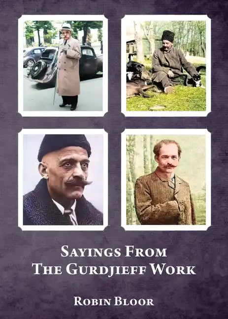 Sayings From The Gurdjieff Work - Paperback