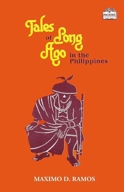 Tales of Long Ago in the Philippines - Paperback