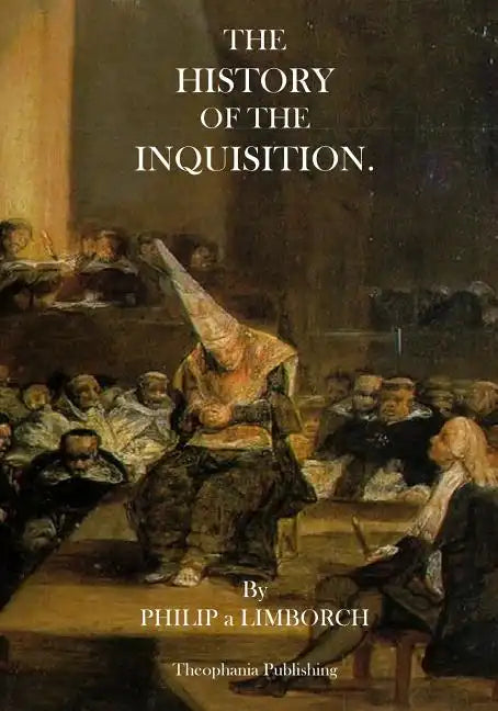 The History of the Inquisition - Paperback