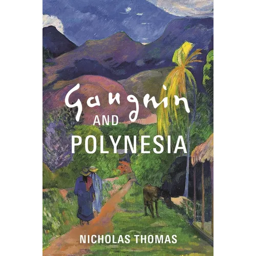 Gauguin and Polynesia - Hardcover