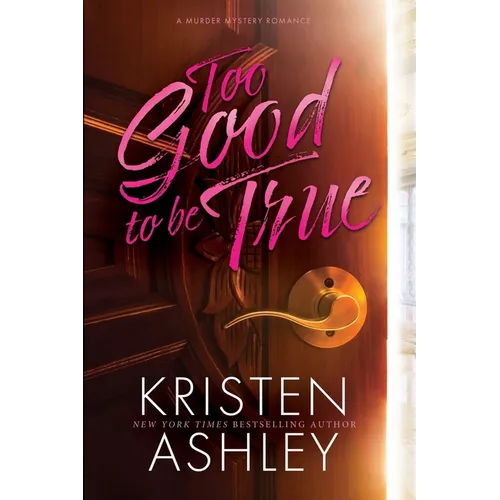 Too Good to Be True - Paperback