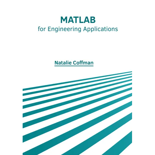 MATLAB for Engineering Applications - Hardcover