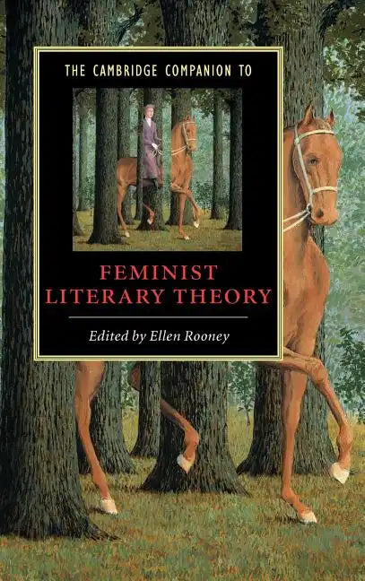 Camb Comp Feminist Literary Theory - Hardcover