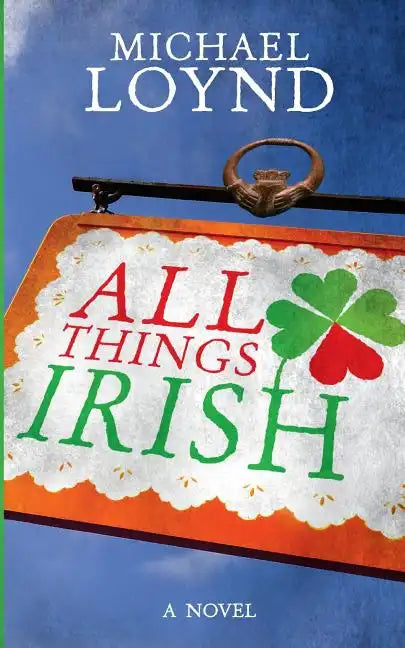 All Things Irish - Paperback