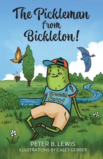 The Pickleman from Bickleton! - Paperback