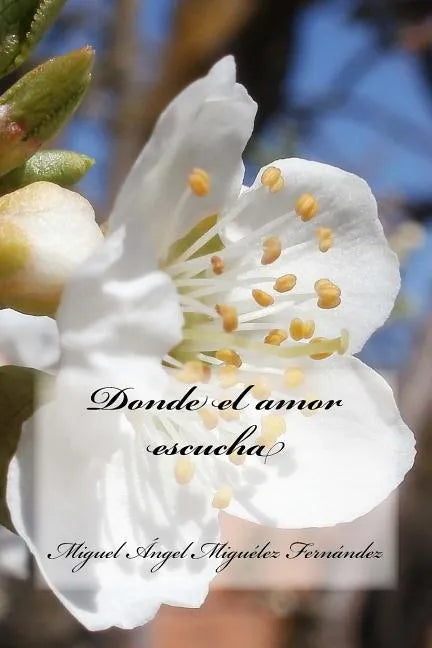Donde el amor escucha - Paperback
