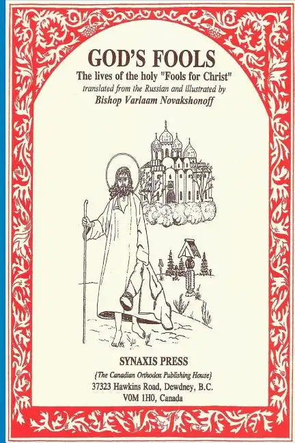 God's Fools: The Lives of the Holy 