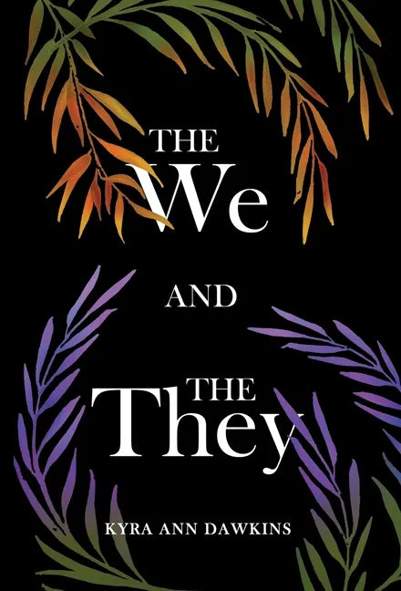 The We and the They - Hardcover