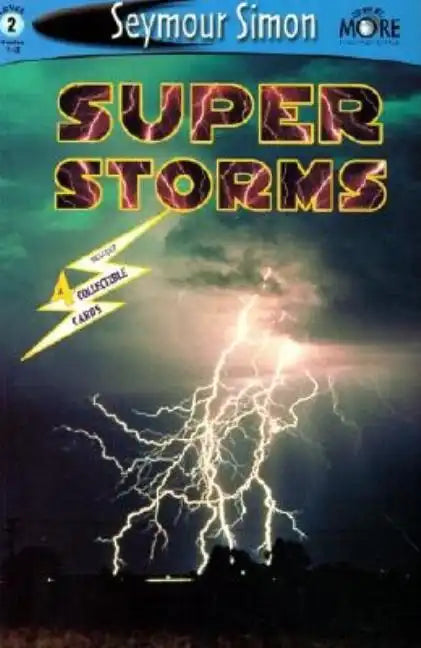 Seemore Readers: Super Storms - Level 2 - Paperback
