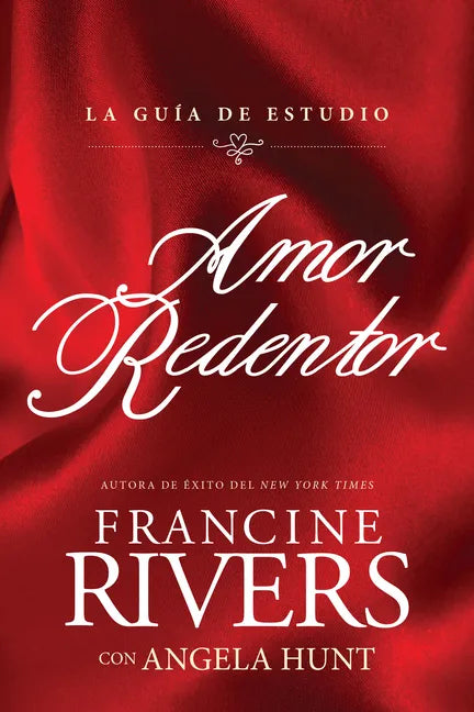 Amor Redentor: La Guía de Estudio - Paperback