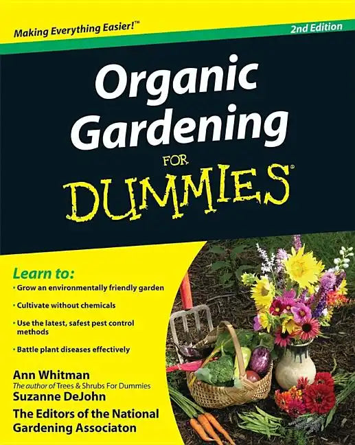 Organic Gardening for Dummies - Paperback