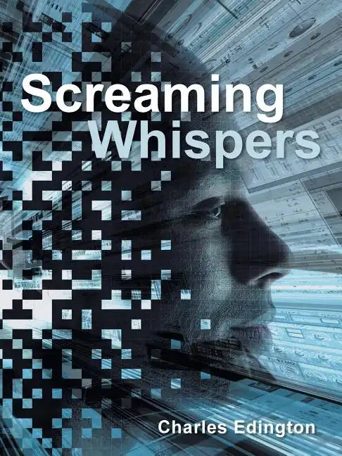 Screaming Whispers - Paperback