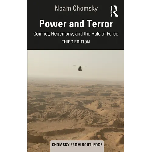 Power and Terror: Conflict, Hegemony, and the Rule of Force - Paperback