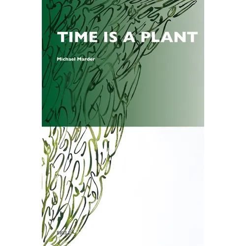 Time Is a Plant - Paperback